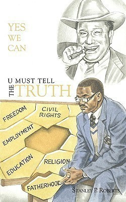 U Must Tell The Truth(English, Paperback, Roberts Stanley P.)