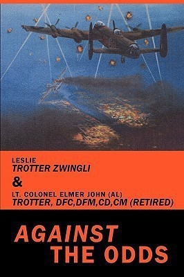 Against the Odds(English, Paperback, Trotter Zwingli Leslie)