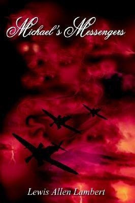 Michael's Messengers(English, Paperback, Lambert Lewis Allen)