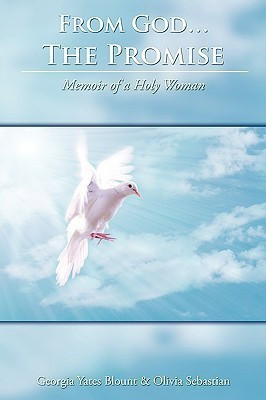 From God...The Promise(English, Paperback, Georgia Yates Blount)