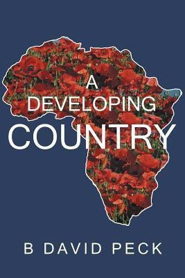 A Developing Country(English, Paperback, Peck B David)