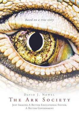 The Ark Society(English, Paperback, Nowel David J)