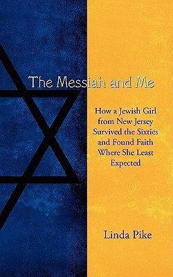 The Messiah and Me(English, Paperback, Sogolow Linda)