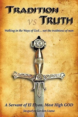 Tradition Vs Truth(English, Paperback, Gordon Leone Jacquelyn)