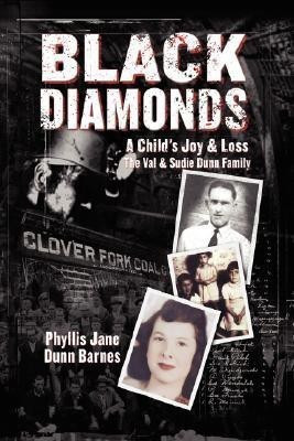 Black Diamonds(English, Paperback, Barnes Phyllis Jane Dunn)