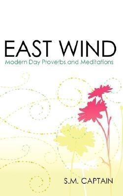 East Wind(English, Paperback, Captain S.M.)