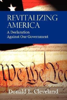 Revitalizing America(English, Paperback, Cleveland Donald, L.)