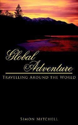 Global Adventure(English, Paperback, Mitchell Simon)