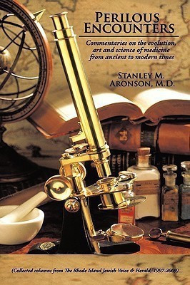 Perilous Encounters(English, Paperback, Aronson M.D. Stanley M.)