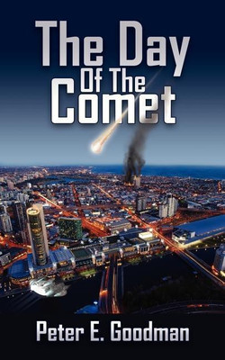 The Day Of The Comet(English, Paperback, Goodman Peter, E.)
