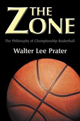 The Zone(English, Paperback, Walter Lee Prater)