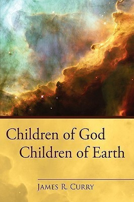 Children of God(English, Hardcover, Curry James R.)