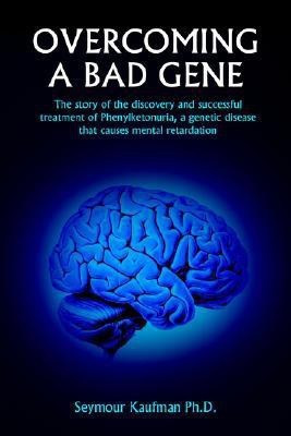 Overcoming A Bad Gene(English, Paperback, Kaufman Seymour)