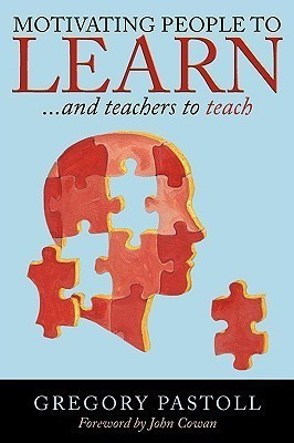 Motivating People to Learn(English, Paperback, Pastoll Gregory)