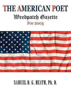 The American Poet(English, Paperback, Heath Ph D Samuel D G)