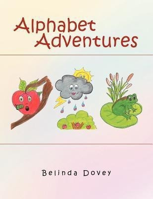 Alphabet Adventures(English, Paperback, Dovey Belinda)