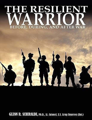The Resilient Warrior(English, Paperback, Schiraldi Glenn R PhD)