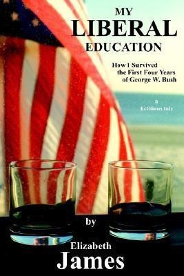 My Liberal Education(English, Hardcover, James Elizabeth)