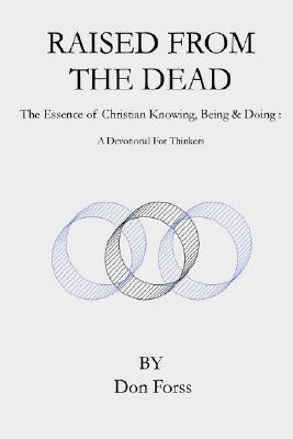 Raised From The Dead(English, Hardcover, Forss Don)