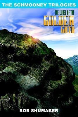 The Curse of the Golden Gato(English, Paperback, Shumaker Bob)