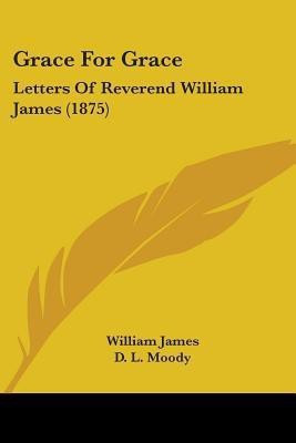 Grace For Grace(English, Paperback, James William Dr)