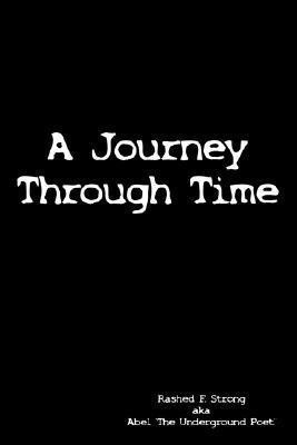A Journey Through Time(English, Paperback, Strong Rashed , F.)