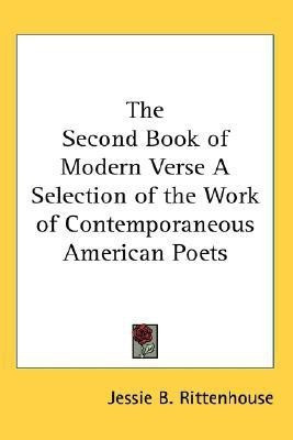 The Second Book of Modern Verse A Selection of the Work of Contemporaneous American Poets(English, Paperback, unknown)