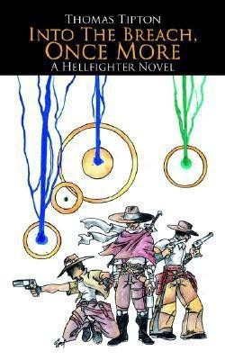 Into The Breach, Once More(English, Paperback, Tipton Thomas)