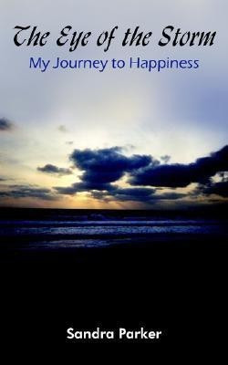 The Eye of the Storm(English, Paperback, Parker Sandra)