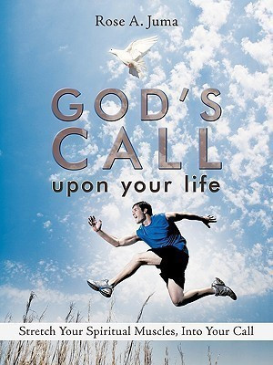 God's Call Upon Your Life(English, Paperback, Rose A. Juma)