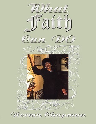 What Faith Can DO(English, Paperback, Chapman Norma)