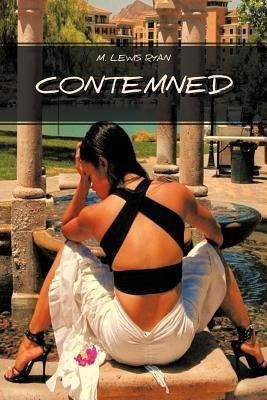 Contemned(English, Paperback, M. LEWIS RYAN)