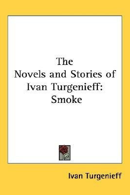 The Novels and Stories of Ivan Turgenieff(English, Paperback, Turgenieff Ivan)