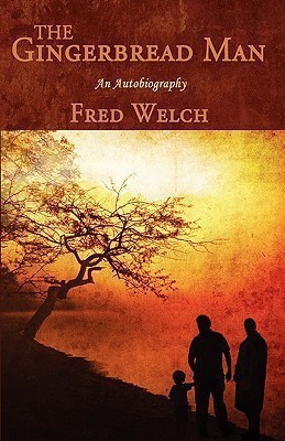 The Gingerbread Man(English, Paperback, Welch Fred)