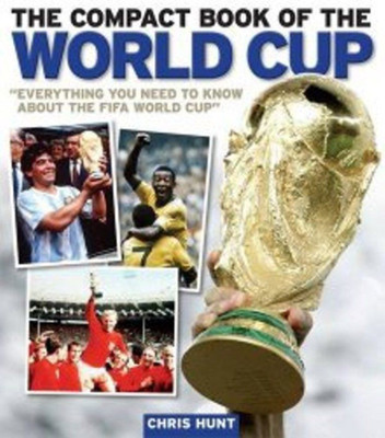 The Compact Book of the World Cup(English, Paperback, unknown)