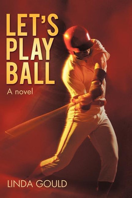 Let's Play Ball(English, Paperback, Linda Gould Gould)