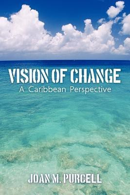Vision of Change(English, Paperback, Purcell Joan M.)