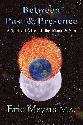 Between Past & Presence(English, Paperback, Meyers Eric A)