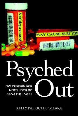 Psyched Out(English, Paperback, O'Meara Kelly Patricia)