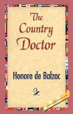 The Country Doctor(English, Hardcover, De Balzac Honore)