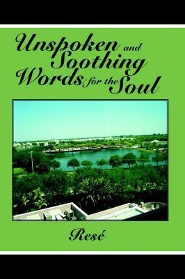 Unspoken and Soothing Words for the Soul(English, Paperback, Rese)
