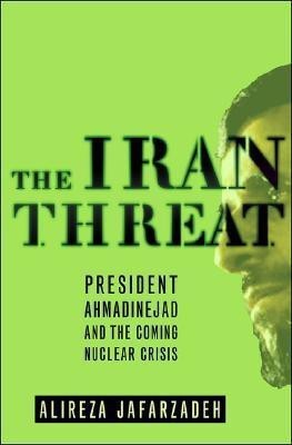 The Iran Threat(English, Hardcover, Jafarzadeh Alireza)