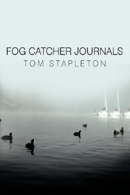 Fog Catcher Journals(English, Paperback, Stapleton Tom)