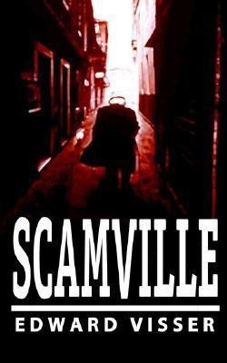 Scamville(English, Paperback, Visser Edward)