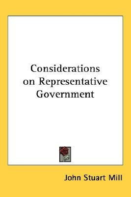 Considerations on Representative Government(English, Paperback, Mill John Stuart)