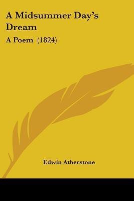 A Midsummer Day's Dream(English, Paperback, Atherstone Edwin)