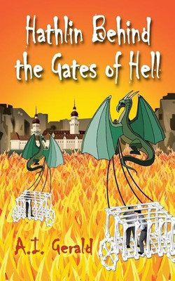 Hathlin Behind the Gates of Hell(English, Paperback, Gerald A.I.)