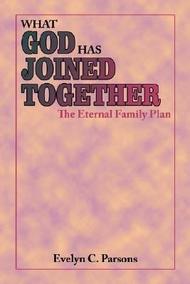 What God Has Joined Together(English, Paperback, Parsons Evelyn C.)