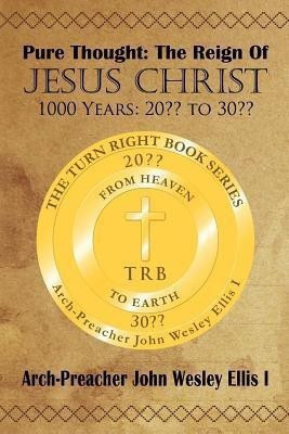 Pure Thought(English, Paperback, Ellis I Arch-Preacher John Wesley)