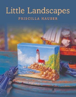 Little Landscapes(English, Paperback, Hauser Priscilla)
